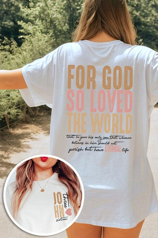 For God So Loved the World Graphic Tee