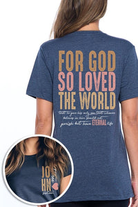 For God So Loved the World Graphic Tee