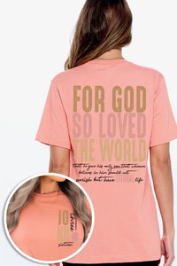 For God So Loved the World Graphic Tee