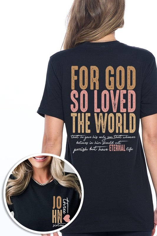 For God So Loved the World Graphic Tee