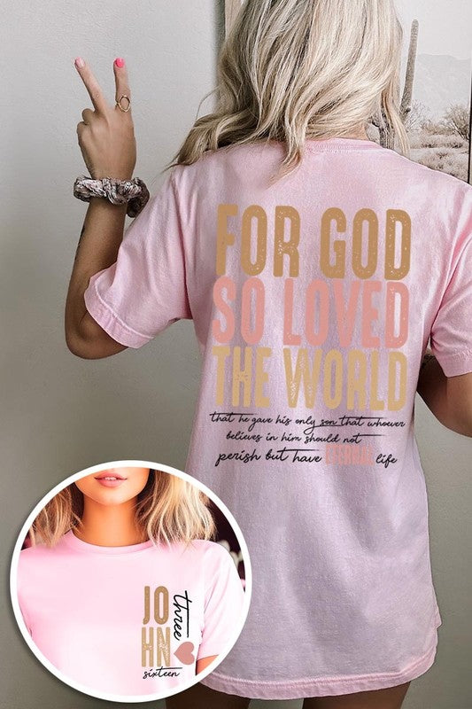 For God So Loved the World Graphic Tee