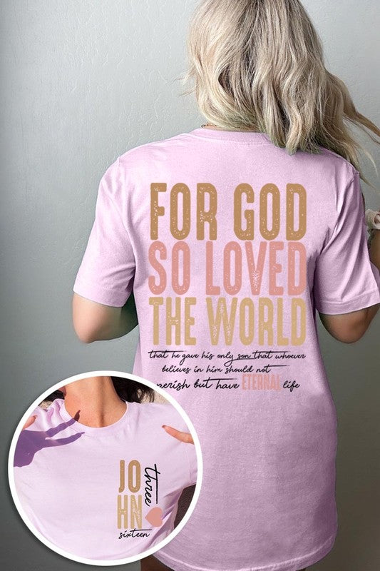 For God So Loved the World Graphic Tee