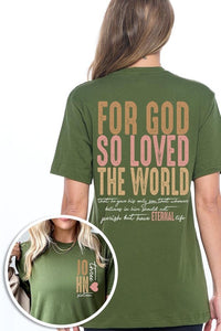 For God So Loved the World Graphic Tee